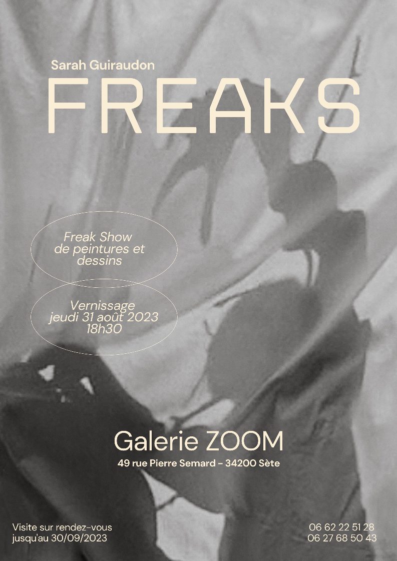 Exposition “Freaks” à Sète by Sarah Guiraudon